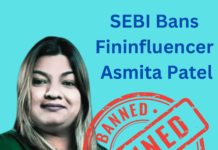 SEBI Bans Fininfluencer Asmita Patel Others – Impounds Illegal Gains of Over Rs 53 Crore SEBI Bans Fininfluencer Asmita Patel