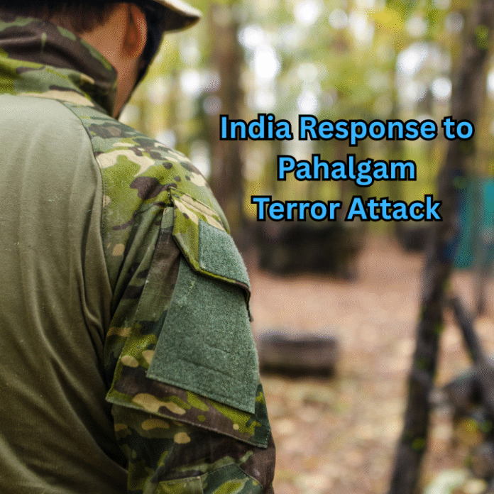 India Response to Pahalgam Terror Attack PM Modi Strategic Resolve