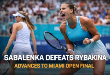 Aryna Sabalenka Beats Elena Rybakina to Reach Miami Open 2026 Final Aryna Sabalenka Beats Elena Rybakina to Reach Miami Open 2026 Final