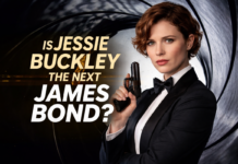 Is Jessie Buckley the Next James Bond? Here’s What We Know Is Jessie Buckley the Next James Bond Here What We Know